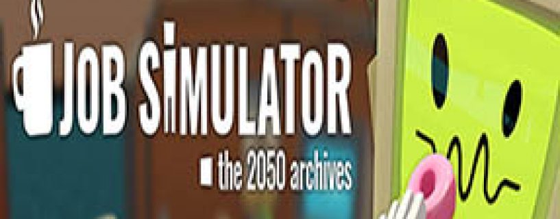 Job Simulator Free Download