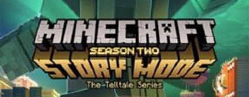 Minecraft: Story Mode – Season Two Free Download (All Episodes)