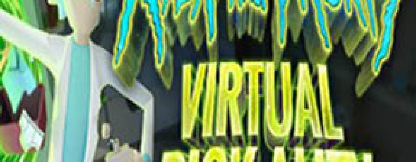 Rick And Morty: Virtual Rick-ality Free Download