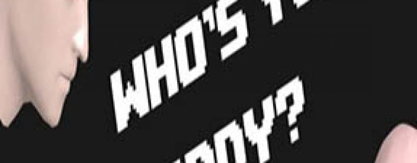 Who’s Your Daddy Free Download (v2.0.0)
