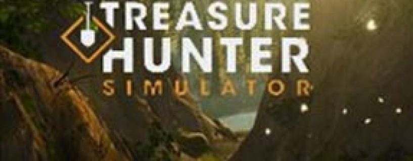 Treasure Hunter Simulator Free Download