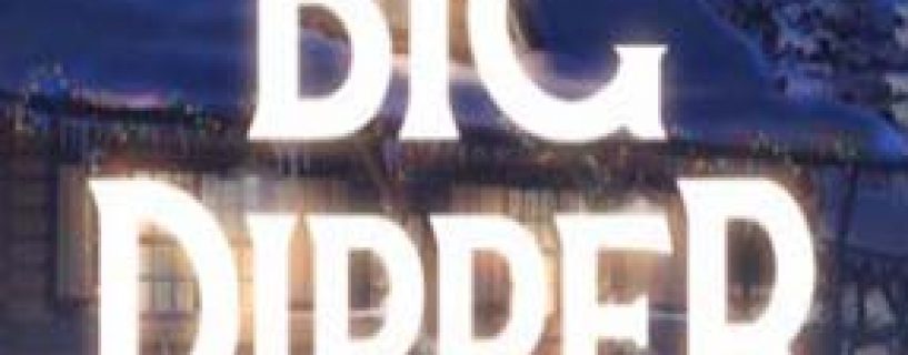 Big Dipper Free Download