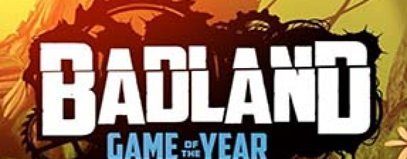 Badland: Game of the Year Edition Free Download