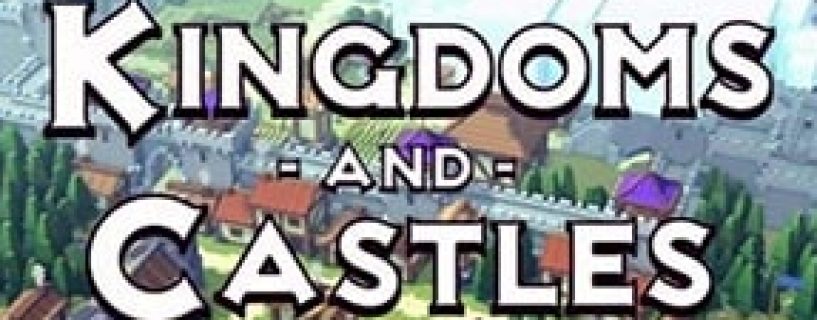 Games Like Kingdoms And Castles