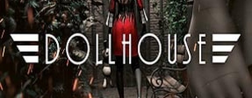 Dollhouse Free Download (v1.1.1B)