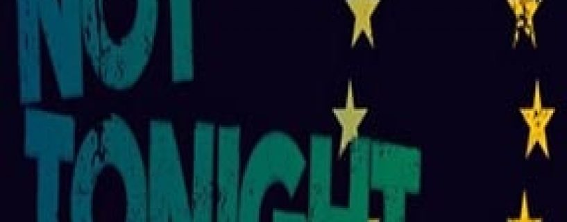 Not Tonight Free Download (v1.11)