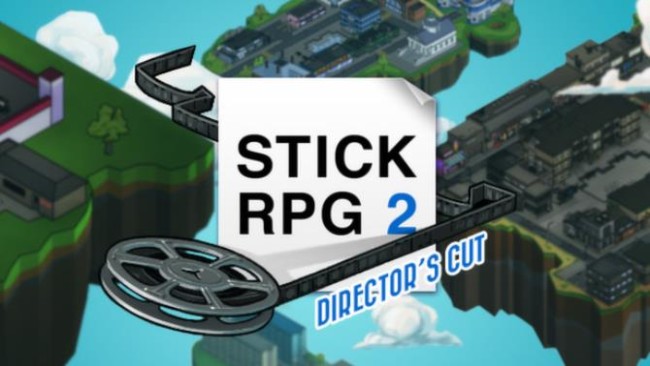 Stick Rpg 2 Director S Cut Free Download Steamunlocked