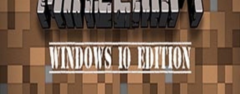 Minecraft: Windows 10 Edition Free Download (v1.13.05)