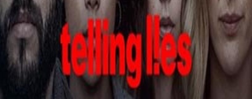 Telling Lies Free Download