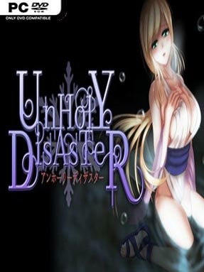 UnHolY DisAsTeR Free Download (Uncensored) » STEAMUNLOCKED