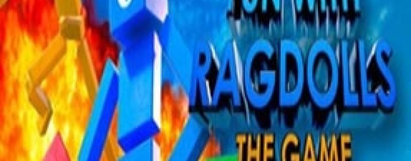 Fun With Ragdolls: The Game Free Download (v1.2.2)