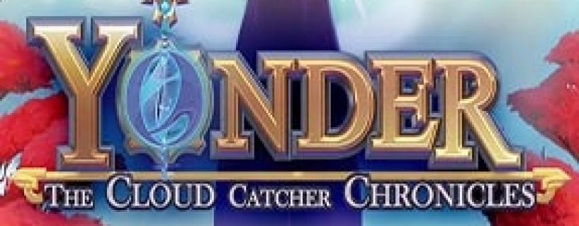 Yonder: The Cloud Catcher Chronicles Free Download (v29.04.2018)