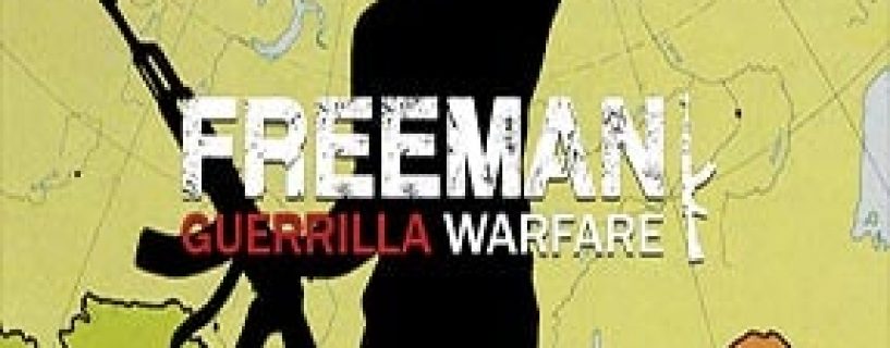 Freeman: Guerrilla Warfare Free Download (v1.32)