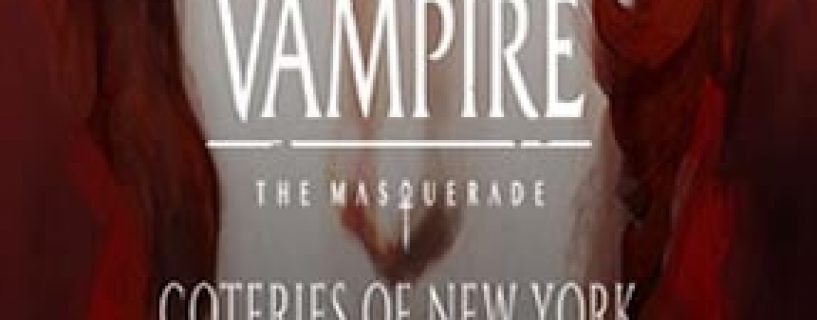 Vampire: The Masquerade – Coteries Of New York Free Download