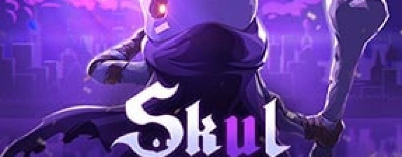 Skul: The Hero Slayer Free Download » STEAMUNLOCKED