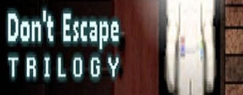 Don’t Escape Trilogy Free Download (v1.1.3)