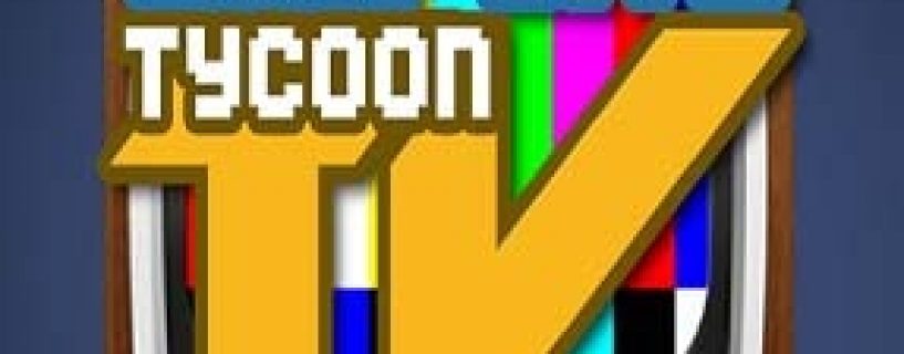Empire TV Tycoon Free Download (v1.6.0)