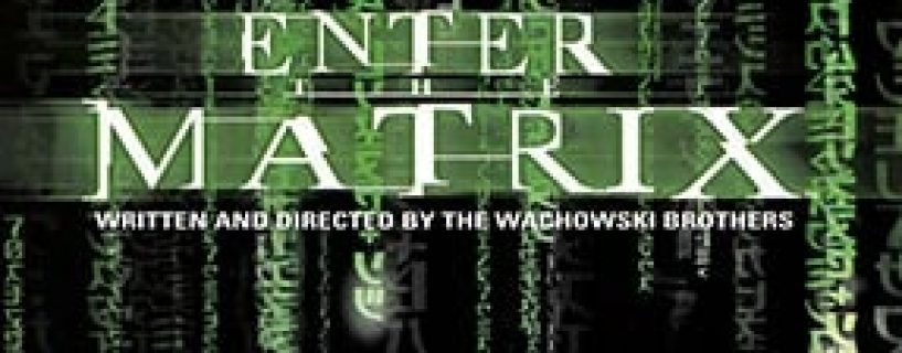 Enter The Matrix Free Download
