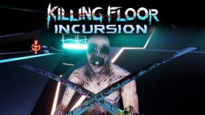 Killing floor incursion системные требования