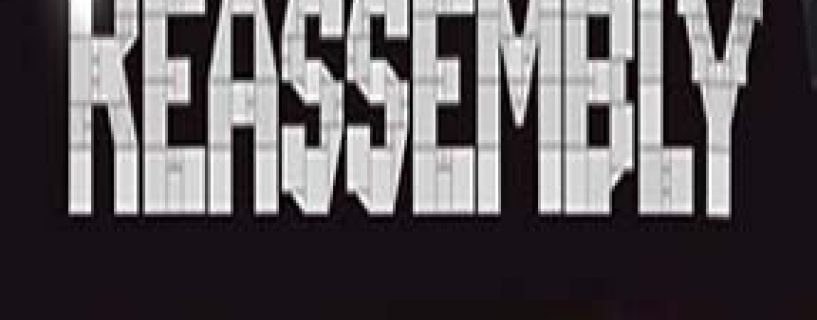 Reassembly Free Download (v02.02.2020)