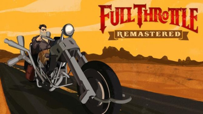 Full throttle remastered обзор