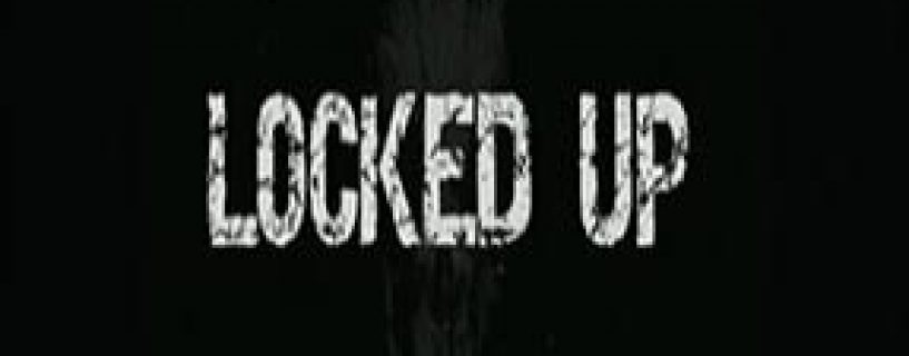 Locked Up Free Download