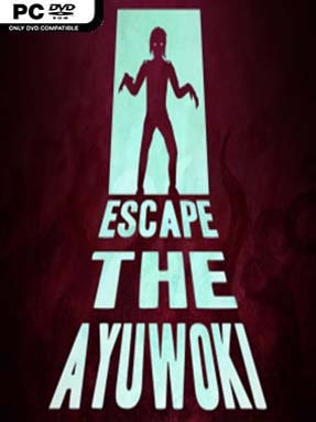 escape the ayuwoki markiplier
