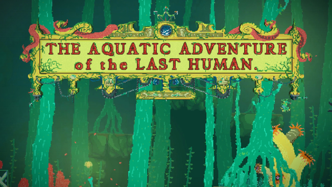 The Aquatic Adventure Of The Last Human Free Download V1 1 1 Steamunlocked