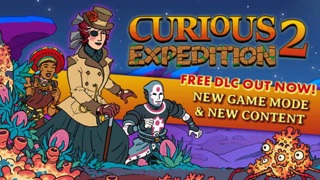 for mac download Curious Expedition 2