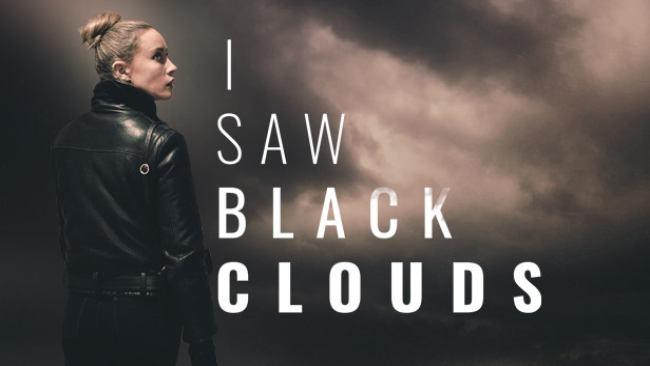 I saw black clouds обзор