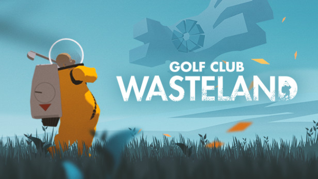 Golf Club Wasteland Free Download » STEAMUNLOCKED