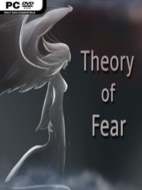 Theory Of Fear Free Download » STEAMUNLOCKED