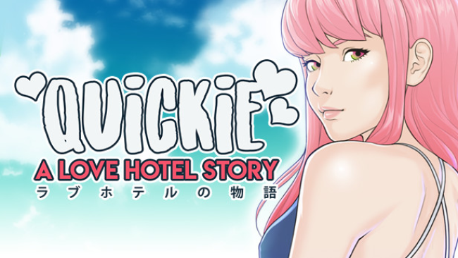 Quickie: A Love Hotel Story Free Download (V0.24.2 & Uncensored) » Steamunlocked