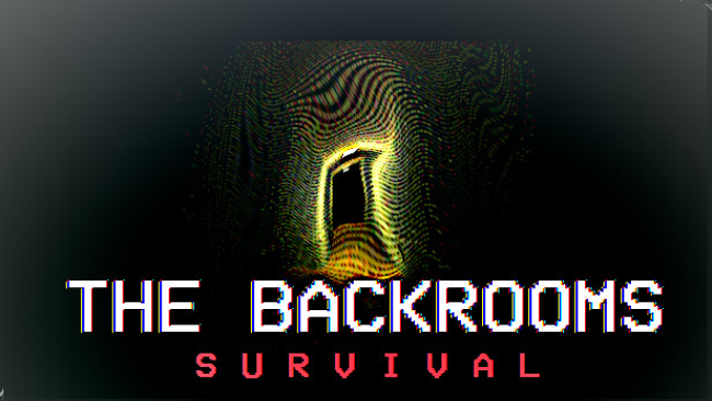 Enter The Backrooms PC Full Game Download - LuaDist