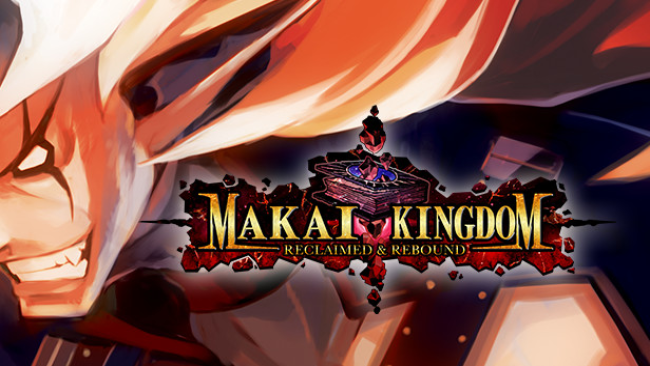 Makai Kingdom: Reclaimed And Rebound Free Download » STEAMUNLOCKED