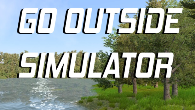 Go-Outside-Simulator-Free-Download