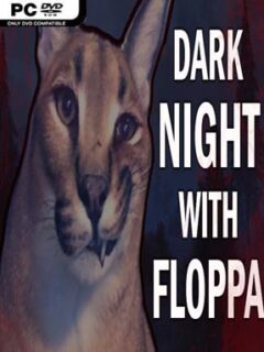 DARK NIGHT WITH FLOPPA on Steam