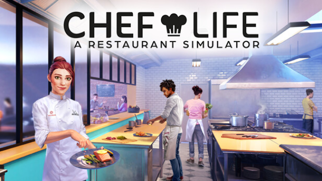 Chef Life: A Restaurant Simulator Free Obtain