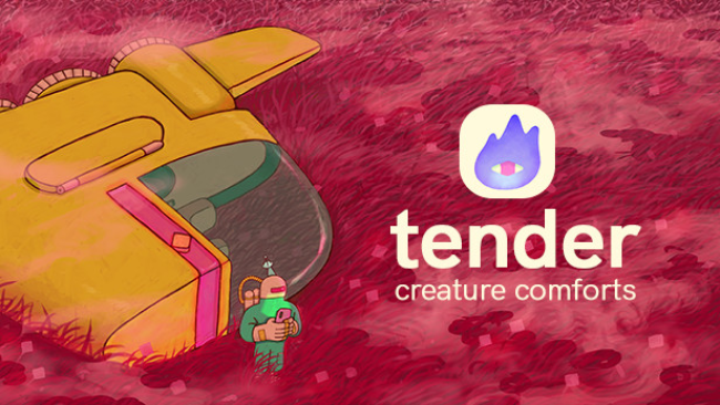 Tender: Creature Comforts Free Obtain