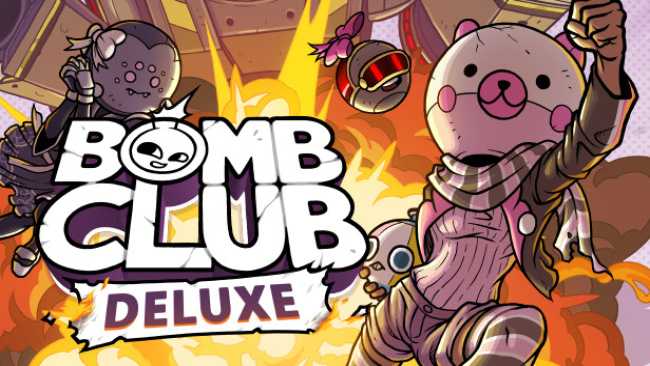 Bomb Club Deluxe PC Download