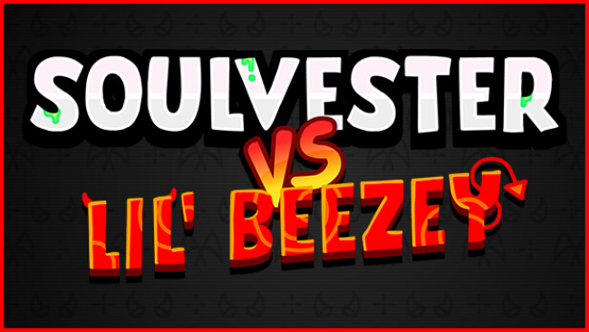 Soulvester VS Lil’ Beezey Free Obtain (v2023.04.16)