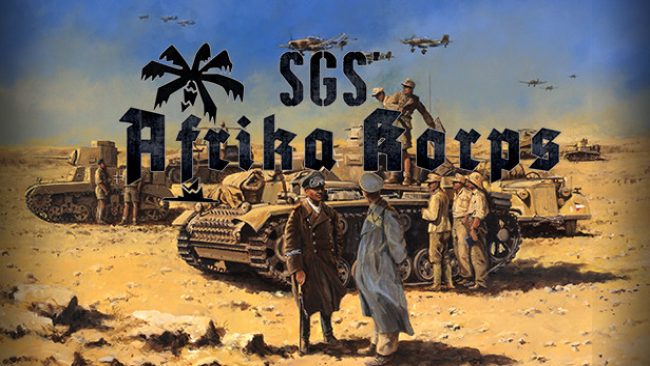 SGS Afrika Korps Free Obtain (v2023.05.26)