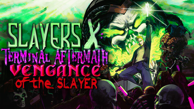Slayers X: Terminal Aftermath: Vengance of the Slayer Free Obtain