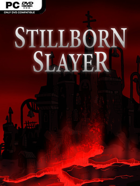 download the new version for mac Stillborn Slayer