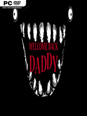 Welcome Back Daddy on Steam