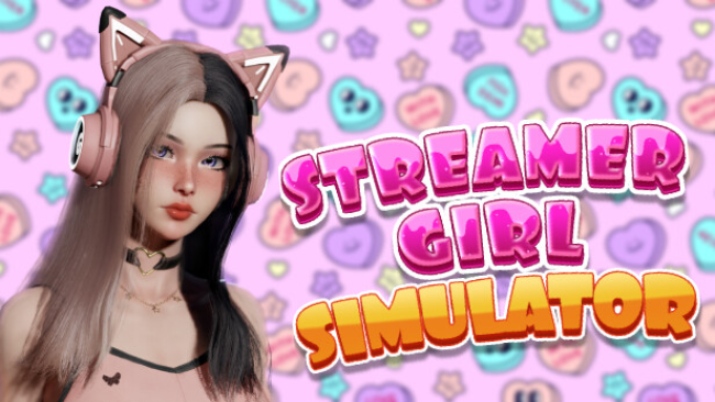 Streamer Girl Simulator Free Download (v1.3) » STEAMUNLOCKED