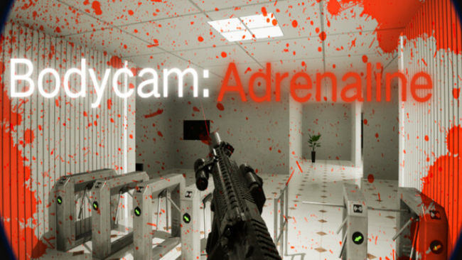 Bodycam: Adrenaline PC Download