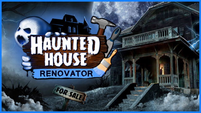 Haunted House Renovator PC Download