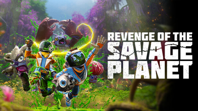 Revenge of the Savage Planet PC Download