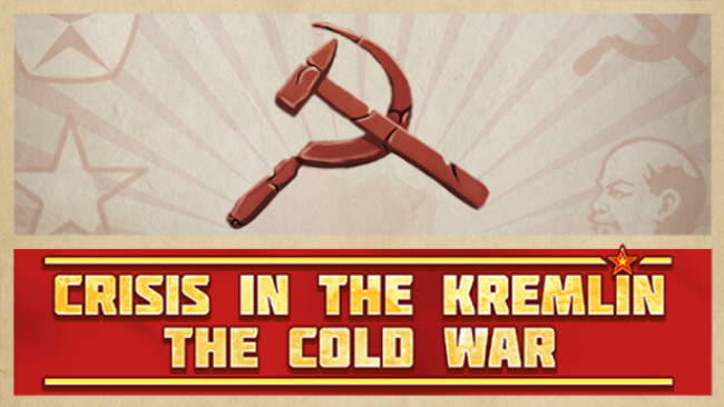 Crisis in the Kremlin: The Cold War PC Download